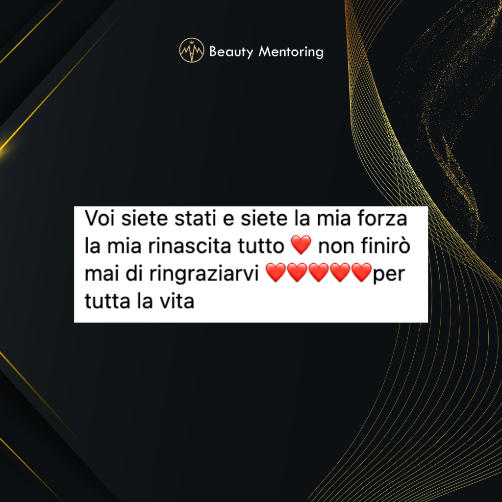 Testimonianza cliente Beauty Mentoring 10